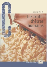 Le trafic d'êtres humains