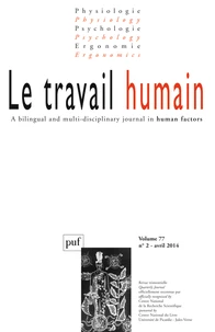 Le travail humain Volume 77 N° 2, Avril 2014