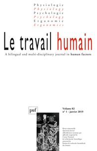  Collectif - Le travail humain Volume 82 N°1, mars 2019 : .