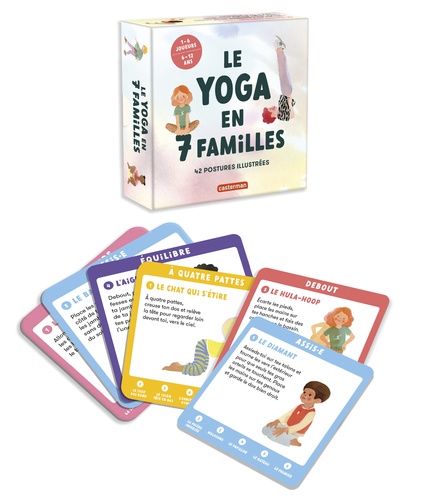 Le yoga en 7 familles. 42 postures illustrées