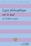 Frédéric Laupies - Leçon philosophique sur le mal.