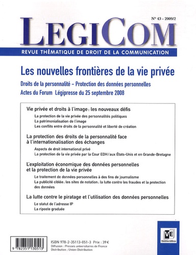 Claude Weill - Legicom N° 43 : Les nouvelles frontières de la vie privée - Droits de la personnalité, Protecion des données personnelles.