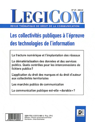 Karine Favro - Legicom N° 47/2011/2 : Les collectivités publiques à l'épreuve des technologies de l'information.