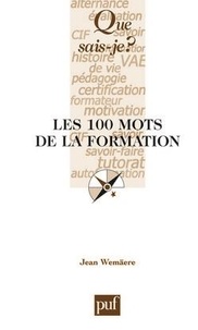 Jean Wemäere - Les 100 mots de la formation.