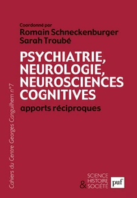 Psychiatrie, neurologie, neurosciences cognitives