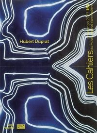Jean-Pierre Criqui et Laurent Le Bon - Les Cahiers du Musée national d'art moderne N°163, printemps 2023 : Hubert Duprat.