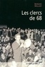 Bernard Brillant - Les clercs de 68.
