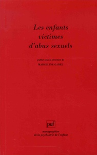 Marceline Gabel - Les enfants victimes d'abus sexuels.