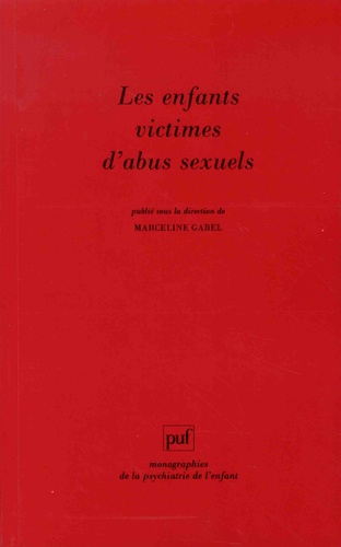 Les enfants victimes d'abus sexuels 4e édition