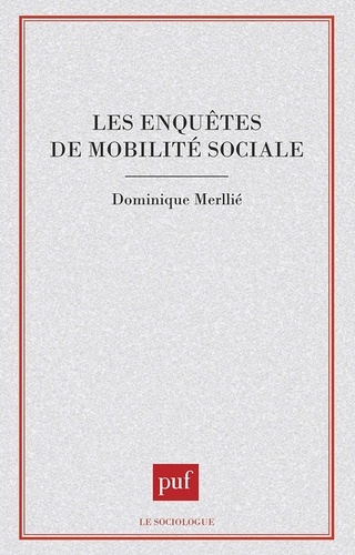 Les enquêtes de mobilité sociale