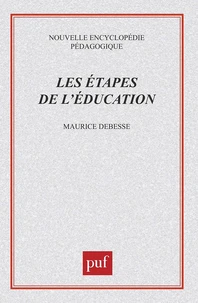 Les étapes de l'éducation