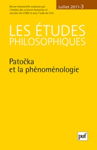 David Lefebvre - Les études philosophiques N° 3, Juillet 2011 : Patocka et la phénoménologie.