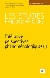 David Lefebvre - Les études philosophiques N° 4, novembre 2022 : Tolérance : perspectives phénoménologiques (1).