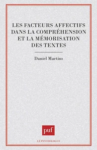 Les facteurs affectifs dans la compréhension et la mémorisation des textes