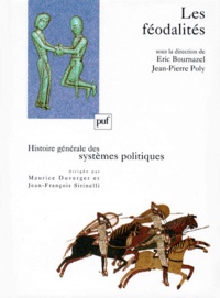Eric Bournazel et Jean-Pierre Poly - Les féodalités.