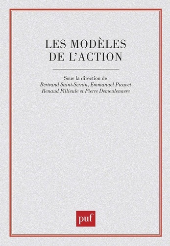 Les modèles de l'action. [journée d'étude, Paris-Sorbonne, 28 mars 1996]