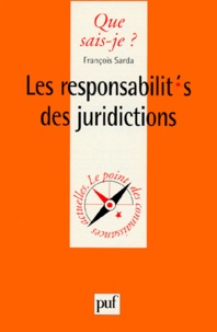 François Sarda - Les responsabilités des juridictions - Les fautes de la justice.