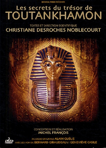 Christiane Desroches-Noblecourt et Michel François - Les secrets du trésor de Toutankhamon - 2 DVD.