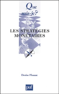 Les stratégies monétaires