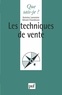 Antoine Lancestre et Gérard Chandezon - Les techniques de vente.