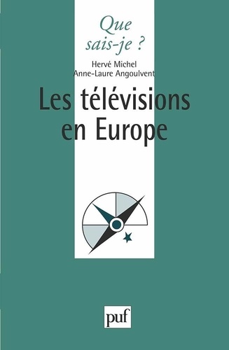 Les télévisions en Europe 2e édition