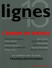 Ghislaine Glasson Deschaumes et Etienne Balibar - Lignes N° 13 : L'Europe en partage.