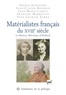 Sophie Audidière et Jean-Claude Bourdin - Matérialistes français du XVIIIe siècle - La Mettrie, Helvétius, d'Holbach.
