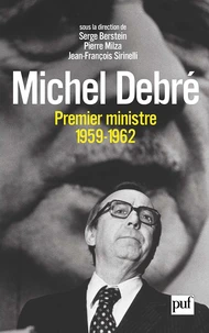 Michel Debré premier ministre (1959-1962)