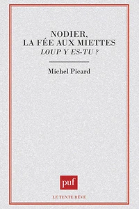 Nodier, "La fée aux miettes"