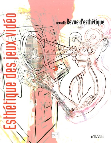 Carole Talon-Hugon et Sébastien Genvo - Nouvelle revue d'esthétique N° 11/2013 : Esthétique des jeux vidéo.