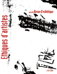 Carole Talon-Hugon - Nouvelle revue d'esthétique N° 6/2010 : Ethiques d'artistes.