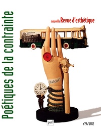 Carole Talon-Hugon - Nouvelle revue d'esthétique N° 9, 2012 : Poétiques de la contrainte.