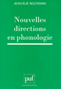 Nouvelles directions en phonologie