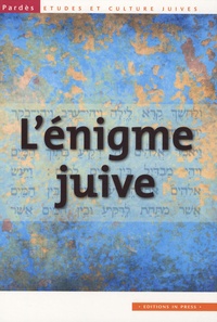 Shmuel Trigano - Pardès N° 45 : L'énigme juive.