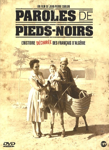 Jean-Pierre Carlon - Paroles de pieds-noirs - 1 DVD.