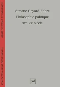 Philosophie politique XVIe-XXe siècles