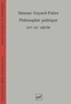 Simone Goyard-Fabre - Philosophie politique XVIe-XXe siècles - Modernité et humanisme.