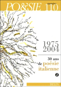 30 ans de poésie italienne (1975-2004)