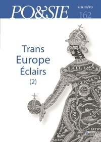  Belin - Po&sie N° 162 : Trans Europe éclair (2).