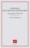 Vincent Kaufmann - Poétique des groupes littéraires : avant-gardes 1920-1970.