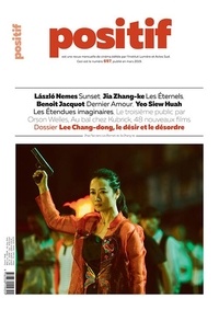 Michel Ciment - Positif N° 697, mars 2019 : Lee Chang-dong, le désir et le désordre.