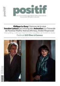 Michel Ciment - Positif N° 728, octobre 2021 : Festival 113 films à Cannes.
