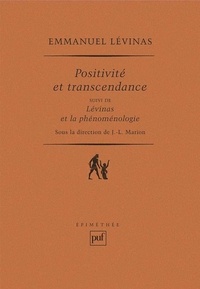 Emmanuel Levinas - Positivité et transcendance.