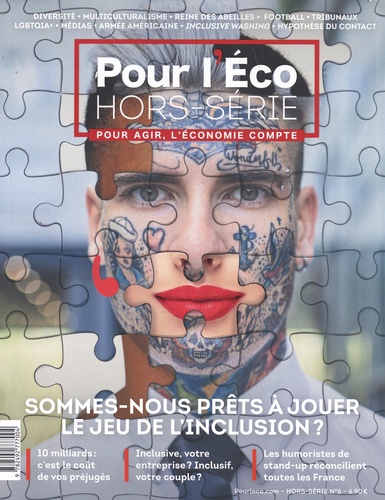 Stéphane Marchand - Pour l'éco Hors-série N° 6 : Sommes-nous prêts à jouer le jeu de l'inclusion ?.