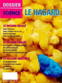 POUR LA SCIENCE DOSSIER HORS-SERIE AVRIL 1996 : LE HASARD