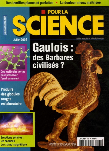 Françoise Pétry et Hervé This - Pour la science N° 345, Juillet 2006 : Gaulois : des Barbares civilisés ?.
