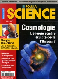 Christophe Conselice - Pour la science N° 353, Mars 2007 : Cosmologie - L'énergie sombre sculpte-t-elle l'Univers ?.