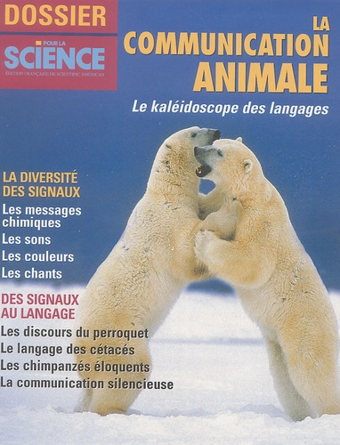 Pierre Jouventin et  Collectif - Pour la science N° Hors série, Janvi : La communication animale.