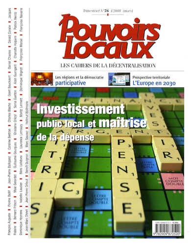 Jean-Marc Ohnet - Pouvoirs locaux N° 76, Mars 2008 : Investissement public local et maîtrise de la dépense.