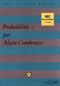 Alain Combrouze - Probabilités Tome 1 - Probabilités.